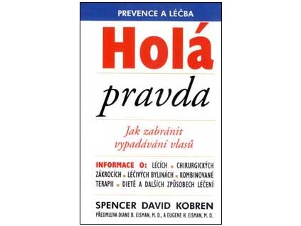 Holá pravda - Spencer Kobren D.