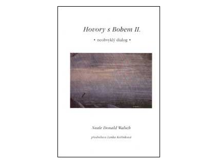 Hovory s bohem ii. - Neale Donald Walsch