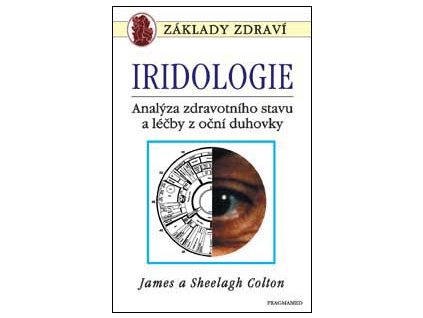 Iridologie - Colton James a Sheelagh
