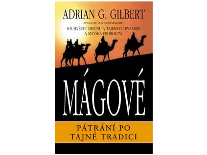 Mágové - Gilbert G. Adrian