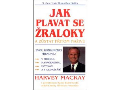 Jak plavat se žraloky - Mackay Harvey
