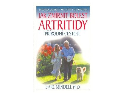Jak zmírnit bolest artritidy - Mindell Earl