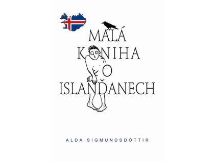 Malá kniha o Islanďanech - Sigmundsdóttir Alda