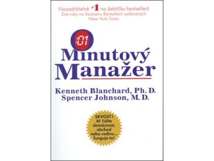 Minutový manažer - Kenneth Blanchard; Spencer Johnson