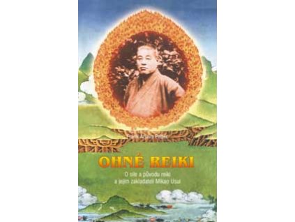 Ohně reiki - Petter Frank Arjava