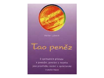 Tao peněz - Lubeck Walter