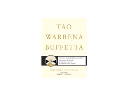 Tao warrena buffetta - Buffett Mary, Clark David