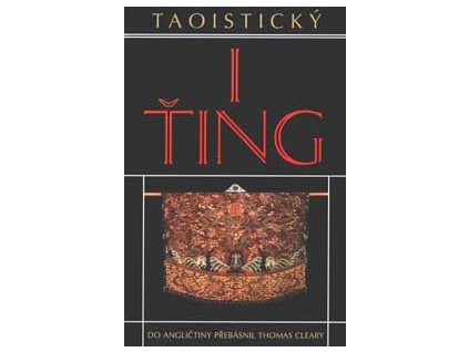 Taoistický i-ťing - Cleary Thomas