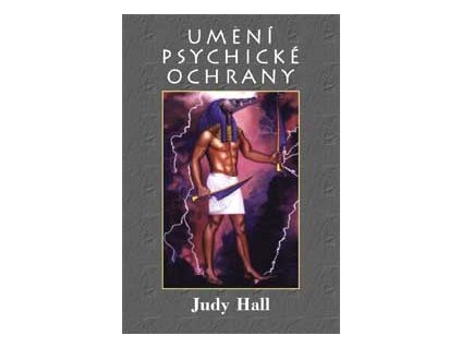Umění psychické ochrany - Hall Judy