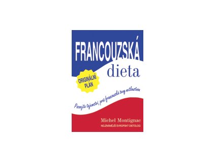 Francouzská dieta - Montignac Michel