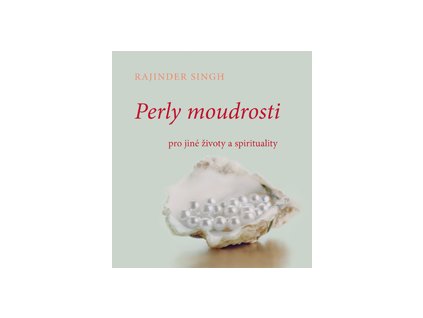 Perly moudrosti - Singh Rajinder
