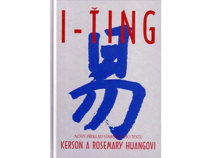 I-ťing - Huangovi Kerson a Rosemary