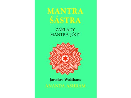 Mantra šástra - Waldhans, Jaroslav