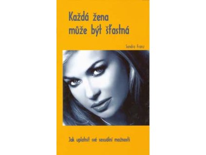 Každá žena může být šťastná - Franz Sondra