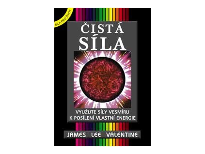 Čistá síla - Valentine Lee James