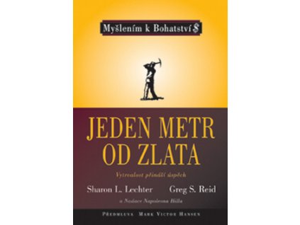 Jeden metr od zlata - Lechter Sharon, Reid Greg