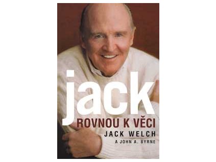 Rovnou k věci - Welch Jack
