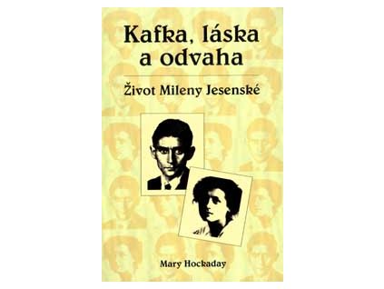 Kafka, láska a odvaha - Hockaday Mary