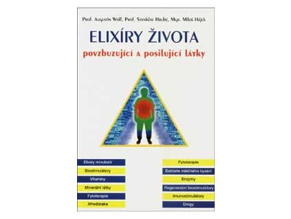 Elixíry života - Wolf A.