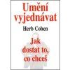 Umění vyjednávat - Cohen Herb