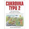 Cukrovka typu 2 - Americká diabetická společn