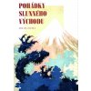 Pohádky slunného východu - Joe Hloucha