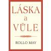 Láska a vůle - Rollo, May