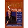 Životní strategie - Mcgraw Phillip C. Ph.D.