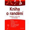 Kniha o randění - Erika Stalder