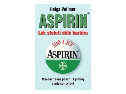 Aspirin: Lék století dělá kariéru