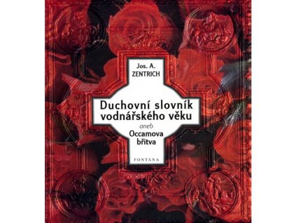 Duchovní slovník vodnářského věku II. aneb Occamova břitva