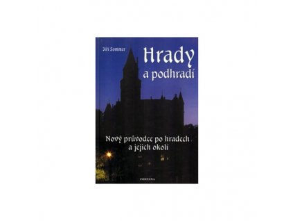 Hrady a podhradí