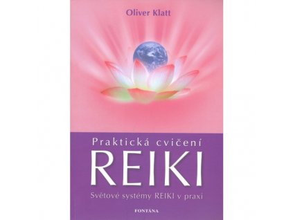Praktická cvičení Reiki