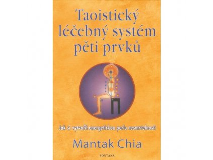 Taoistický léčebný systém pěti prvků