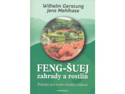 Feng šuej zahrady a rostlin