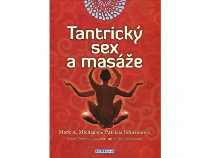 Tantrický sex a masáže