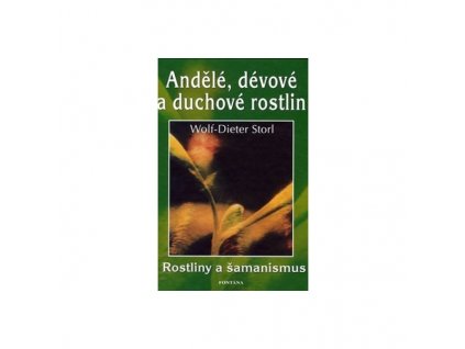 Andělé, dévové a duchové rostlin