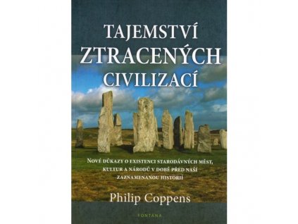 Tajemství ztracených civilizací