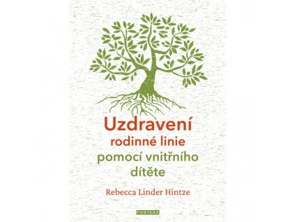 Uzdravení rodinné linie pomocí vnitřního dítěte