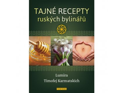 Tajné recepty ruských bylinářů