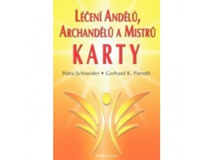 Léčení andělů, archandělů a mistrů - karty