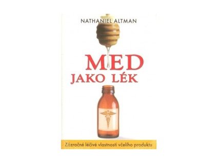 Med jako lék