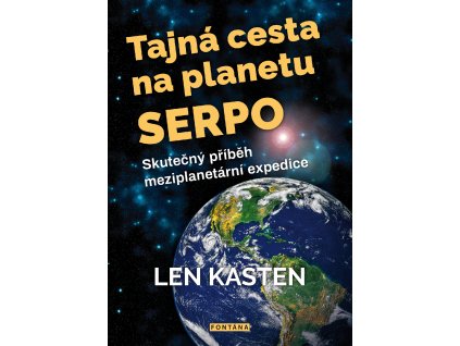 Kasten Tajná cesta na planetu Serpo