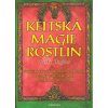 Keltská magie rostlin