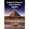 Utajená historie star. Egypta