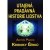 UTAJENÁ PRADÁVNÁ HISTORIE LIDSTVA
