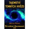 Tajemství temných hvězd