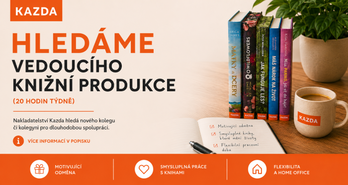 HLEDÁME VEDOUCÍHO KNIŽNÍ PRODUKCE (20 HODIN TÝDNĚ)
