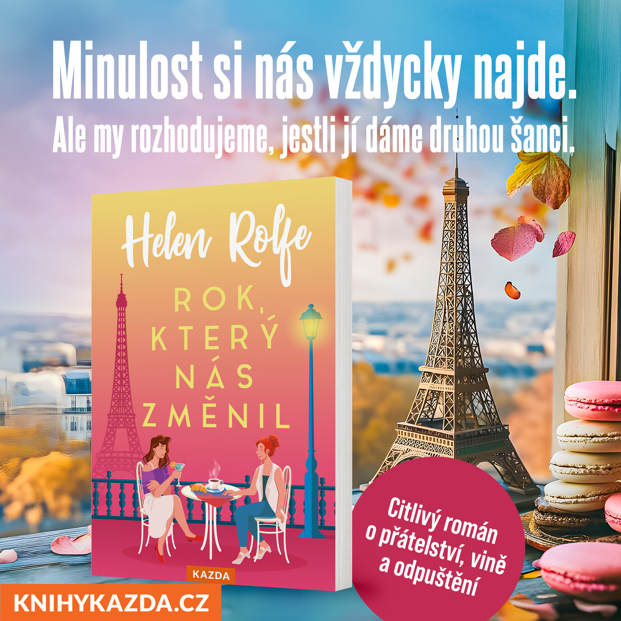 Rok, který nás změnil