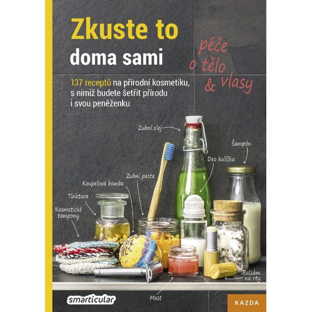 202_smarticular--zkuste-to-doma-sami-pece-o-telo-a-vlasy
